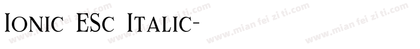 Ionic ESc Italic字体转换
